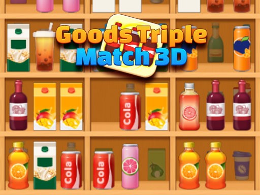 Goods Triple Match 3D Strategy Guide